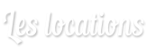Les locations